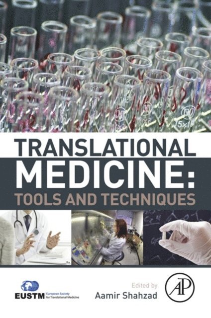 Aamir Shahzad - Translational Medicine: Tools And Techniques, E-bok