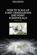 How to Scale-Up a Wet Granulation End Point Scientifically