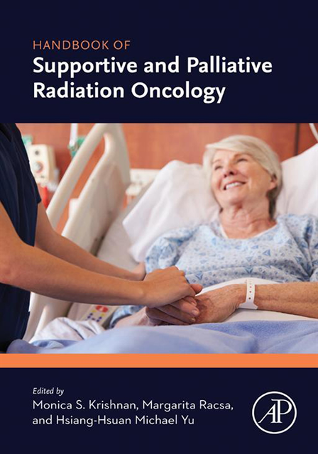 Hsiang-Hsuan Michael Yu, Margarita Racsa, Monica S Krishnan - Handbook of Supportive and Palliative Radiation Oncology, E-bok