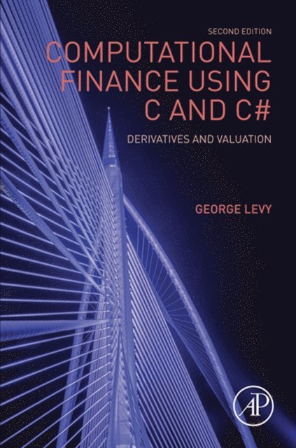 George Levy - Computational Finance Using C and C#, E-bok