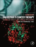 Mark R. Kelley, Melissa L. Fishel - DNA Repair in Cancer Therapy, Inbunden. Tillgänglighet: Lägg i varukorg