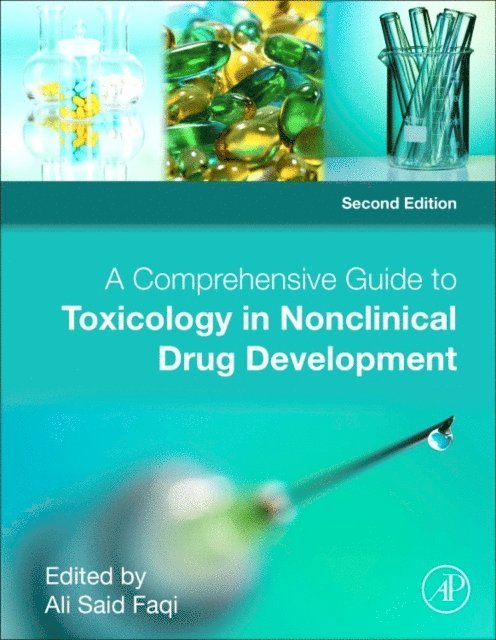 Ali S. Faqi - Comprehensive Guide to Toxicology in Nonclinical Drug Development, E-bok. Tillgänglighet: Lägg i varukorg