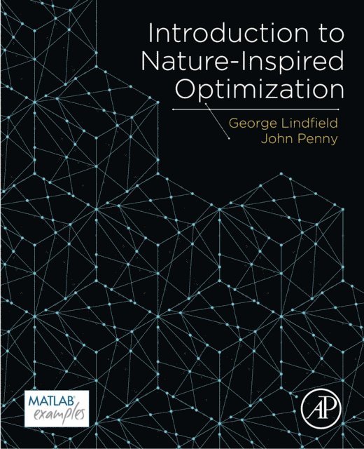 John Penny, George Lindfield - Introduction to Nature-Inspired Optimization, E-bok