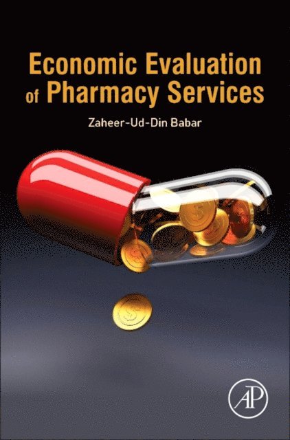 Zaheer-Ud-Din Babar - Economic Evaluation of Pharmacy Services, E-bok