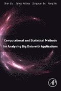 Computational and Statistical Methods for Analysing Big Data with Applications