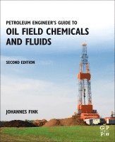 Johannes Fink - Petroleum Engineer's Guide to Oil Field Chemicals and Fluids, Häftad. Tillgänglighet: Lägg i varukorg