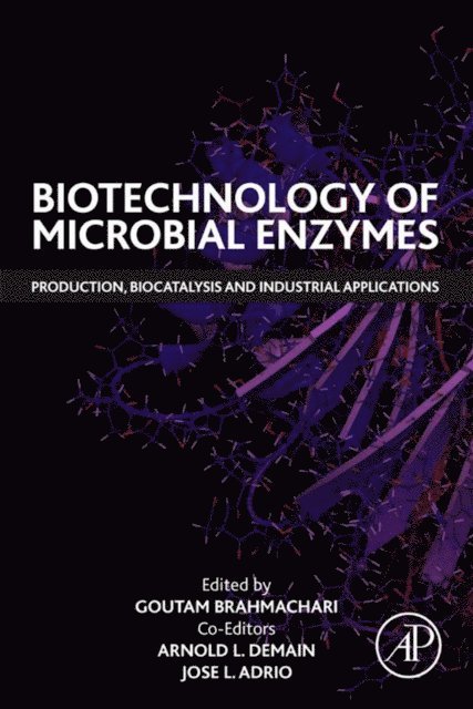 Jose L Adrio, Arnold L Demain, Goutam Brahmachari - Biotechnology of Microbial Enzymes, E-bok