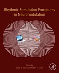 Rhythmic Stimulation Procedures in Neuromodulation