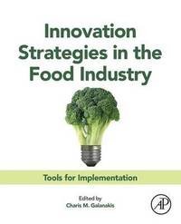 Innovation Strategies in the Food Industry