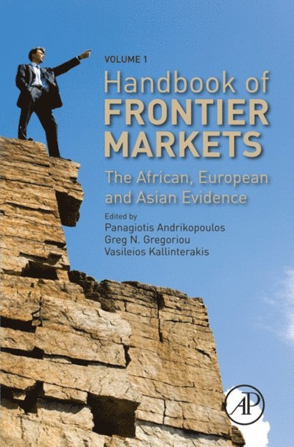 Vasileios Kallinterakis, Greg N. Gregoriou, Panagiotis Andrikopoulos - Handbook of Frontier Markets, E-bok