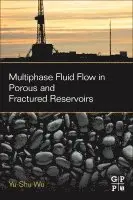 Multiphase Fluid Flow in Porous and Fractured Reservoirs
