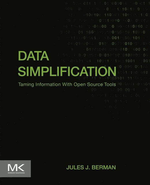 Jules J. Berman - Data Simplification, E-bok