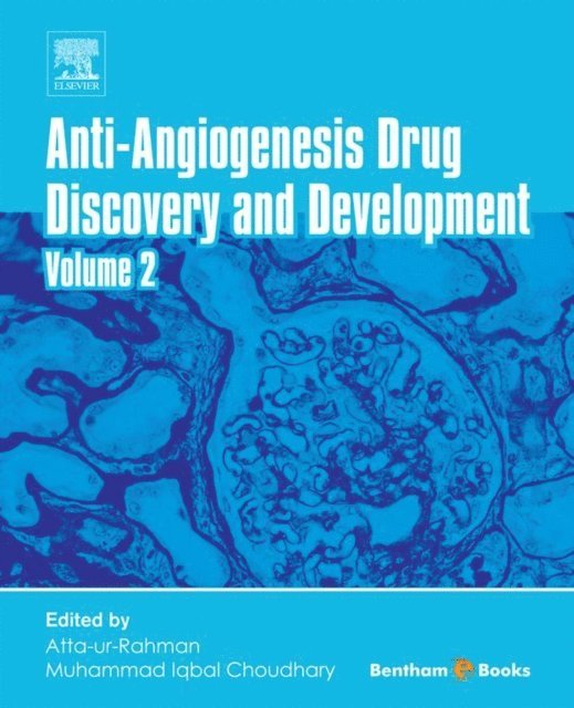 Muhammad Iqbal Choudhary, Atta-ur Rahman - Anti-Angiogenesis Drug Discovery and Development, E-bok
