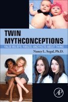 Nancy L. Segal - Twin Mythconceptions, Häftad