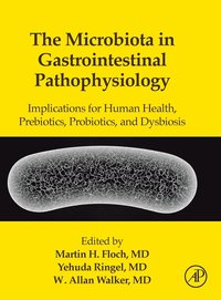 The Microbiota in Gastrointestinal Pathophysiology