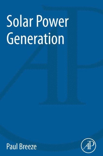 Paul Breeze - Solar Power Generation, E-bok