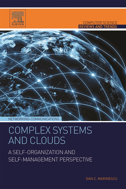 Dan C. Marinescu - Complex Systems and Clouds, E-bok