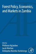 Forest Policy, Economics, and Markets in Zambia