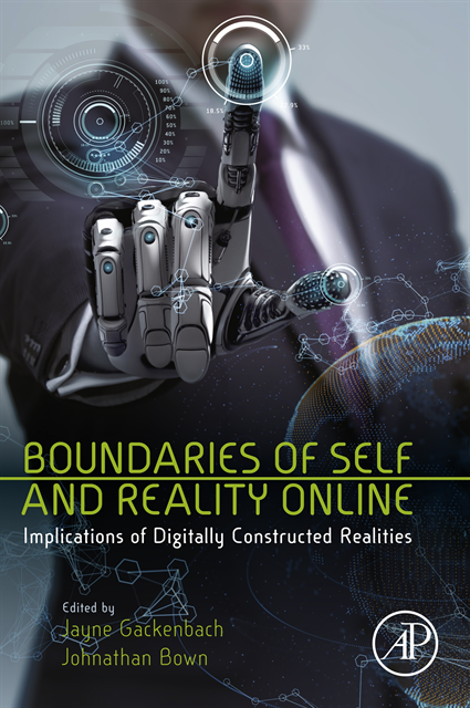 Johnathan Bown, Jayne Gackenbach - Boundaries of Self and Reality Online, E-bok