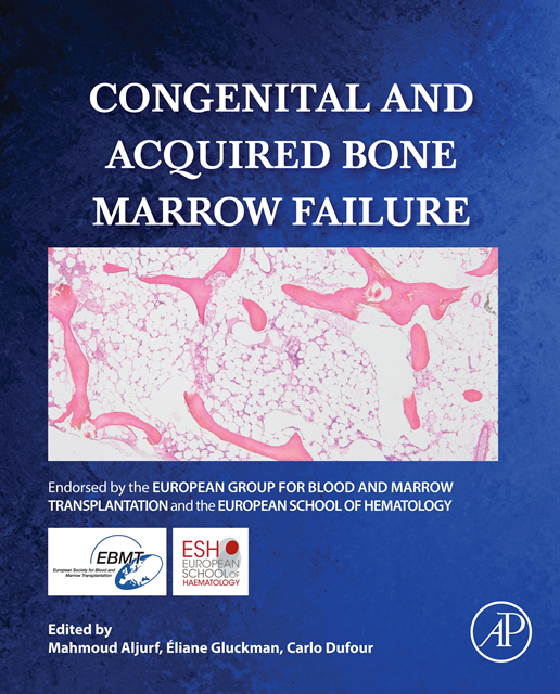 Carlo Dufour, Eliane Gluckman, Mahmoud Deeb Aljurf - Congenital and Acquired Bone Marrow Failure, E-bok