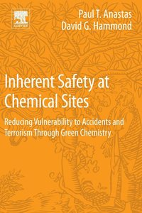 Inherent Safety at Chemical Sites