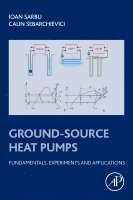 Ioan Sarbu, Calin Sebarchievici - Ground-Source Heat Pumps, Häftad