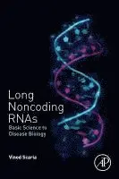Vinod Scaria - Long Noncoding Rnas: Basic Science to Disease Biology, Häftad. Tillgänglighet: Kommande