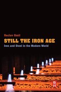 Still the Iron Age