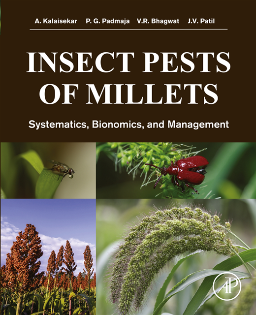 J.V. Patil, V. R. Bhagwat, P. G. Padmaja, A. Kalaisekar - Insect Pests of Millets, E-bok