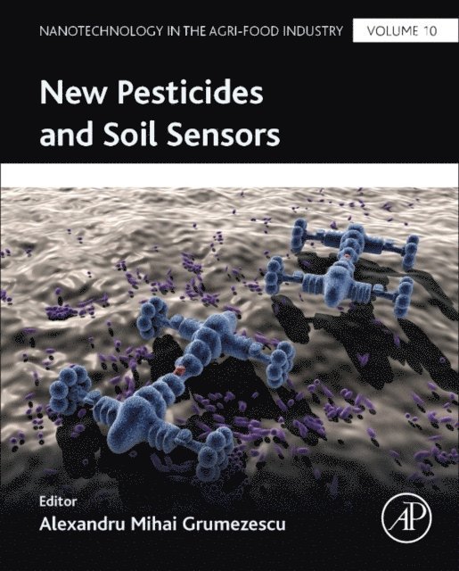 Alexandru Mihai Grumezescu - New Pesticides and Soil Sensors, E-bok