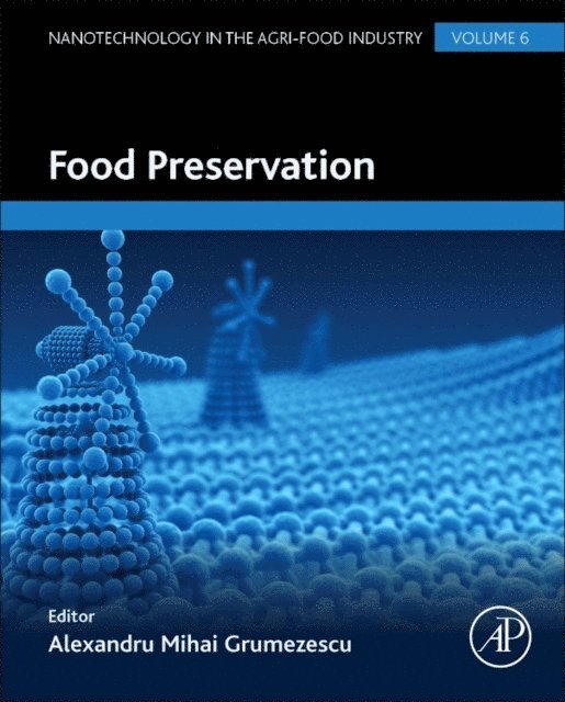 Alexandru Grumezescu - Food Preservation, E-bok