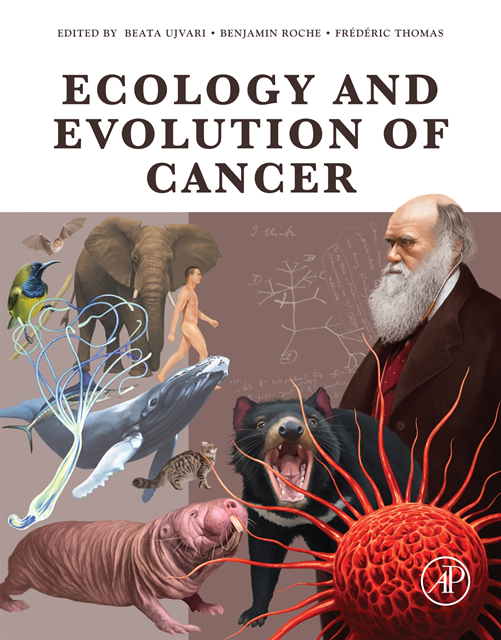 Frederic Thomas, Benjamin Roche, Beata Ujvari - Ecology and Evolution of Cancer, E-bok