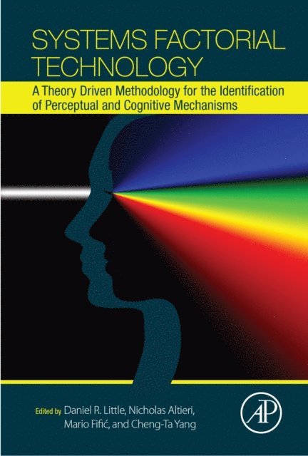 Cheng-Ta Yang, Mario Fific, Nicholas Altieri, Daniel Little - Systems Factorial Technology, E-bok