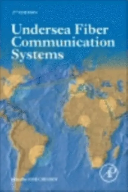 Jose Chesnoy - Undersea Fiber Communication Systems, E-bok. Tillgänglighet: Lägg i varukorg