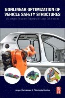 Nonlinear Optimization of Vehicle Safety Structures