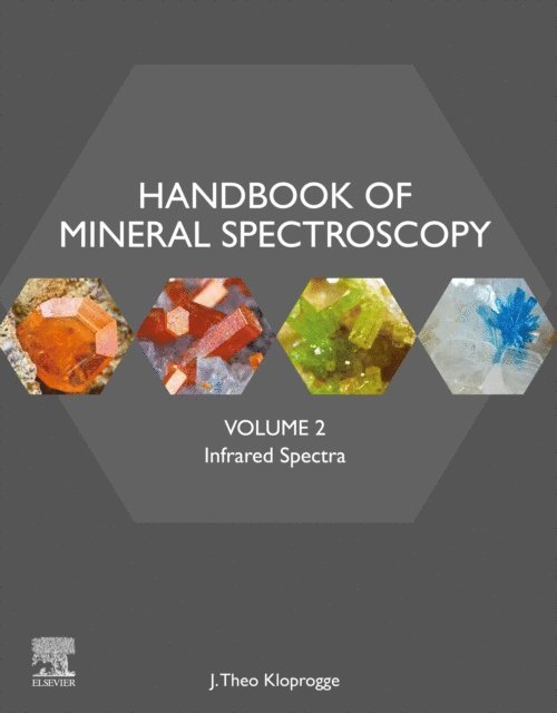 J. Theo Kloprogge - Handbook of Mineral Spectroscopy, Volume 2, E-bok