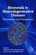 Biometals in Neurodegenerative Diseases