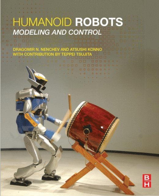 Teppei Tsujita, Atsushi Konno, Dragomir N. Nenchev - Humanoid Robots, E-bok