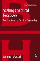 Jonathan Worstell - Scaling Chemical Processes, Häftad. Tillgänglighet: Lägg i varukorg
