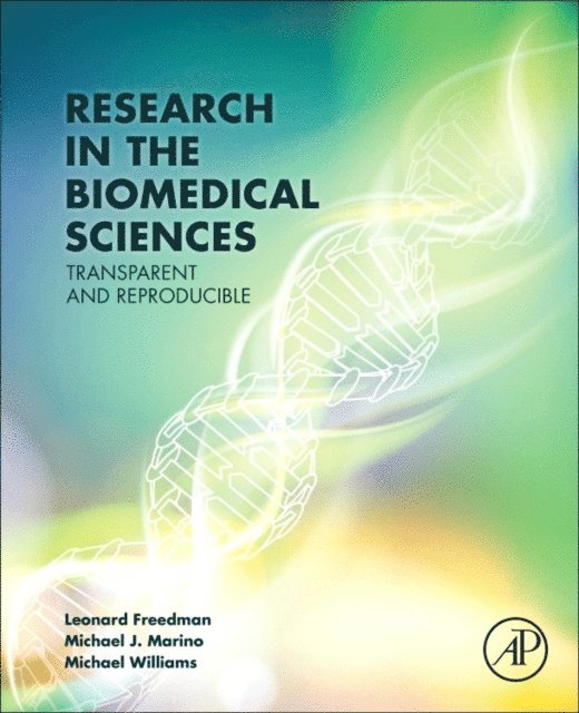 Kevin Mullane, Michael Curtis, Michael Williams - Research in the Biomedical Sciences, E-bok
