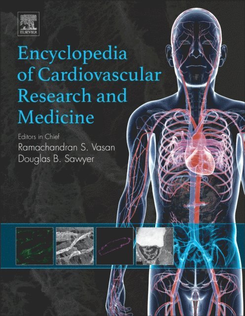 Encyclopedia of Cardiovascular Research and Medicine, E-bok