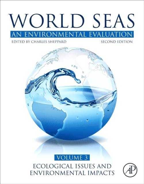 Jean-Francois Hamel - World Seas: An Environmental Evaluation, E-bok