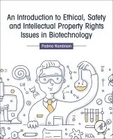 Padma Nambisan - An Introduction to Ethical, Safety and Intellectual Property Rights Issues in Biotechnology, Häftad. Tillgänglighet: Lägg i varukorg