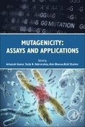 Mutagenicity: Assays and Applications