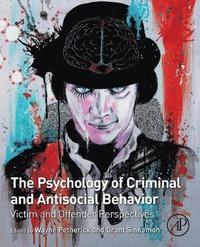 Psychology of Criminal and Antisocial Behavior