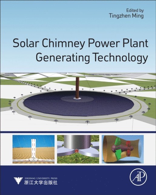 Tingzhen Ming - Solar Chimney Power Plant Generating Technology, E-bok