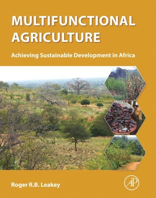 Roger Leakey - Multifunctional Agriculture, E-bok. Tillgänglighet: Lägg i varukorg