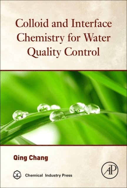 Qing Chang - Colloid and Interface Chemistry for Water Quality Control, E-bok. Tillgänglighet: Lägg i varukorg
