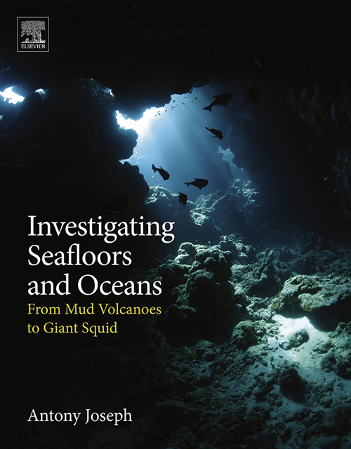 Antony Joseph - Investigating Seafloors and Oceans, E-bok