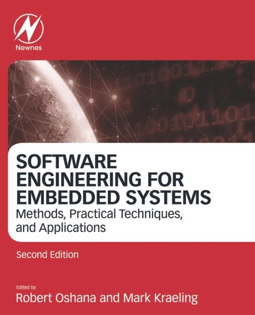 Mark Kraeling, Robert Oshana - Software Engineering for Embedded Systems, E-bok